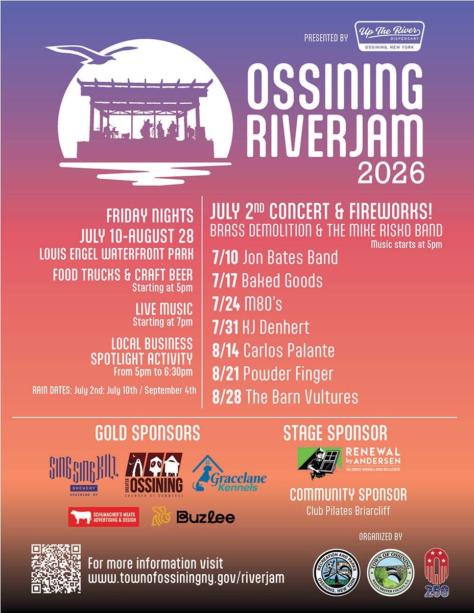 Ossining RiverJam 2026 flyer, free Friday concerts at Louis Engel Waterfront Park, presented by Up the River