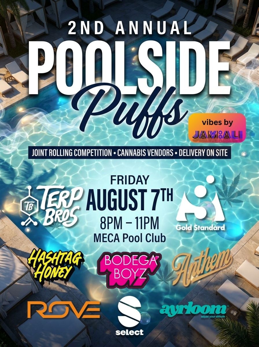 2nd Annual Poolside Puffs 2026 flyer, Friday August 7 at MECA Pool Club, presented by The Gold Standard and Terp Bros