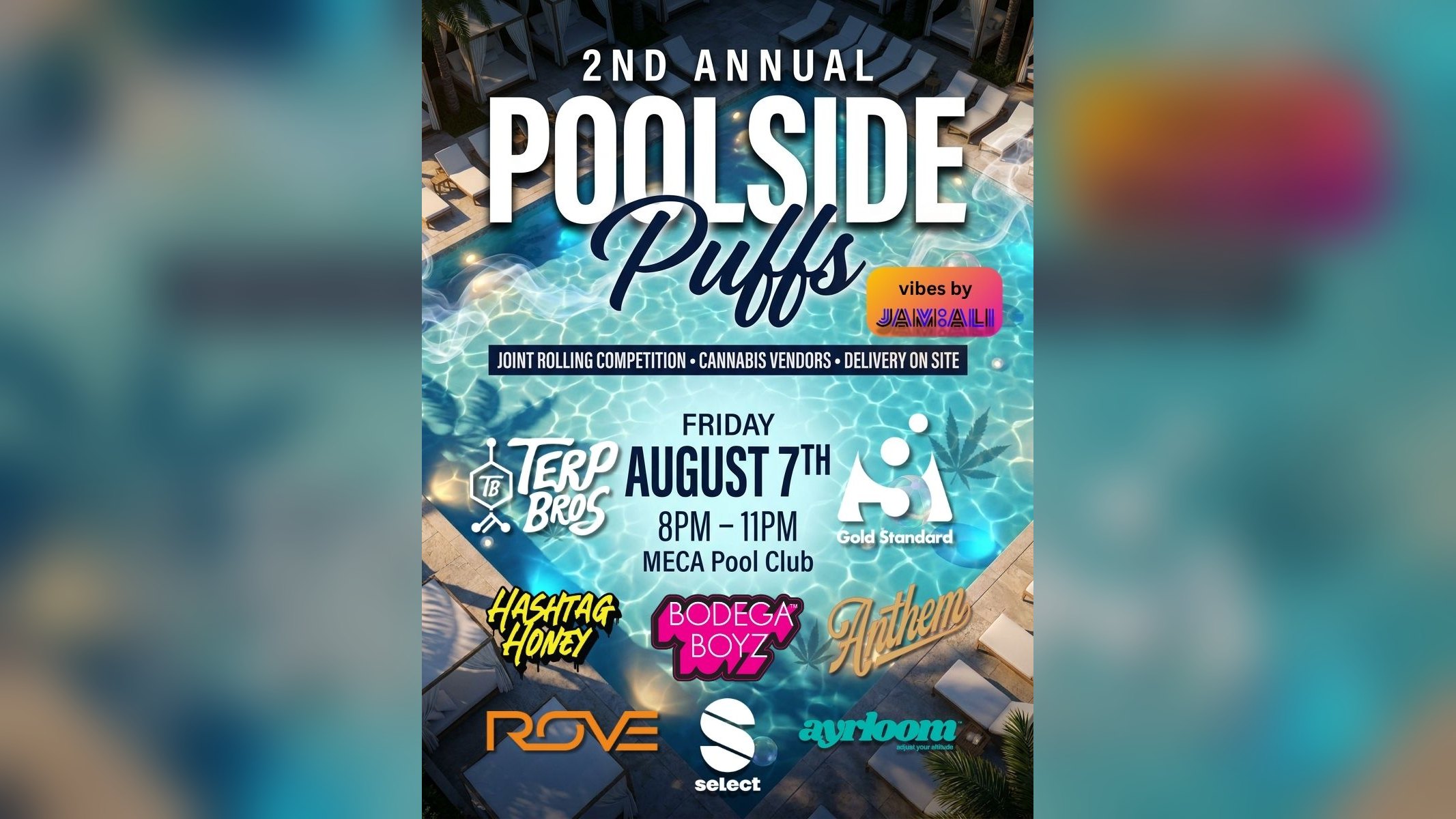 Poolside Puffs 2026: A Cannabis Pool Party Hits MECA Pool Club on August 7